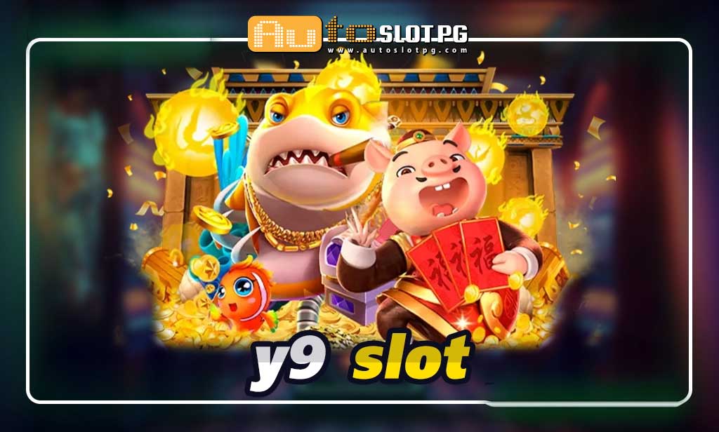 y9 slot สมัครเว็บแท้ ใหม่ล่าสุด 2024 Auto Slot PG .com เว็บตรง สล็อต PG อันดับ 1 ฝากถอนออโต้ มั่นคง ปลอดภัย